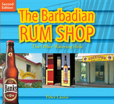 Book cover for The Barbadian Rum Shop 2nd Edition