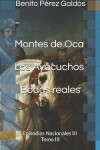 Book cover for Montes de Oca. Los Ayacuchos. Bodas Reales