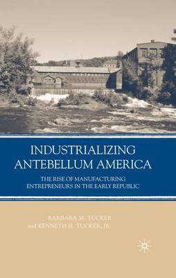 Book cover for Industrializing Antebellum America