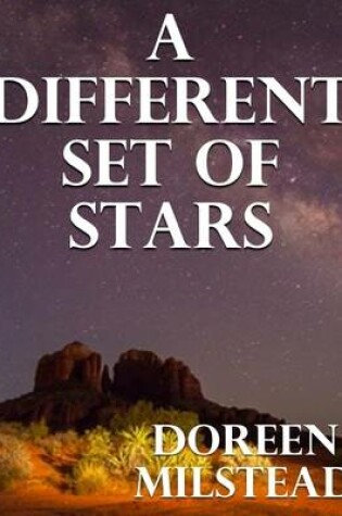 Cover of A Different Set of Stars