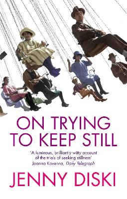 Book cover for On Trying To Keep Still