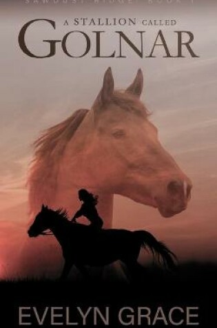 Cover of A Stallion Called Golnar