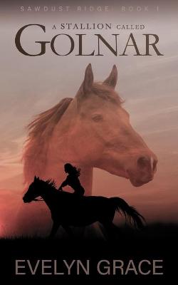 Book cover for A Stallion Called Golnar