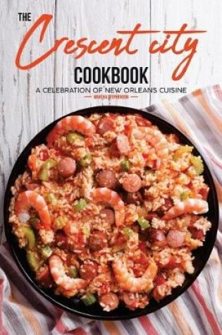 Cover of The Crescent City Cookbook