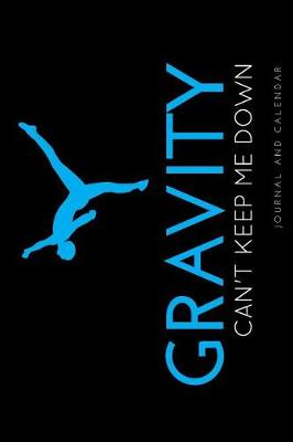 Book cover for Gravity Can't Keep Me Down