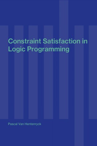 Cover of Constraint Satisfaction in Logic Programming