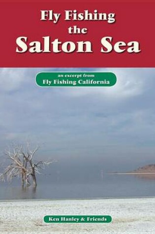 Cover of Fly Fishing the Salton Sea