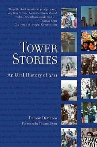 Cover of Tower Stories: An Oral History of 9/11