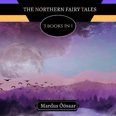 Book cover for The Northern Fairy Tales