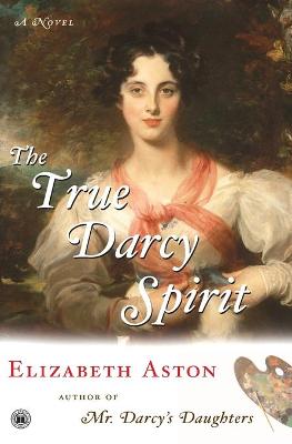 Book cover for The True Darcy Spirit