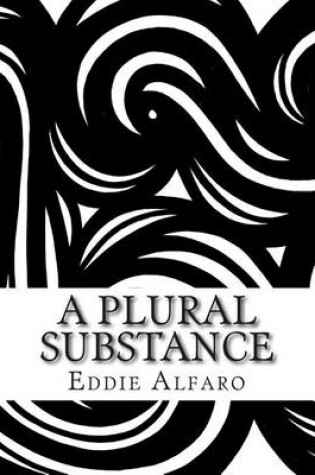 Cover of A Plural Substance