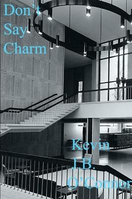 Book cover for Don't Say Charm