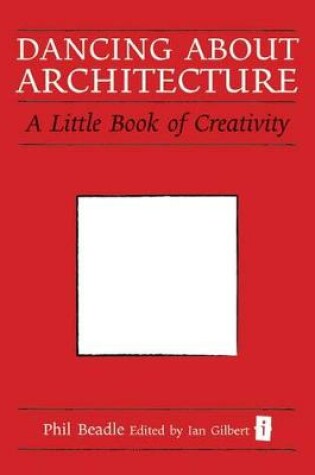 Cover of Dancing About Architecture