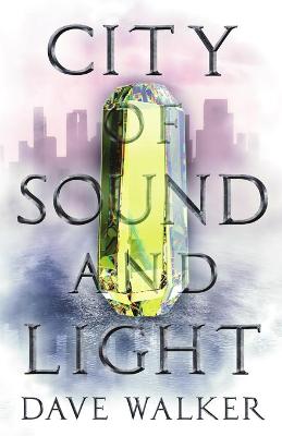 Cover of City of Sound and Light