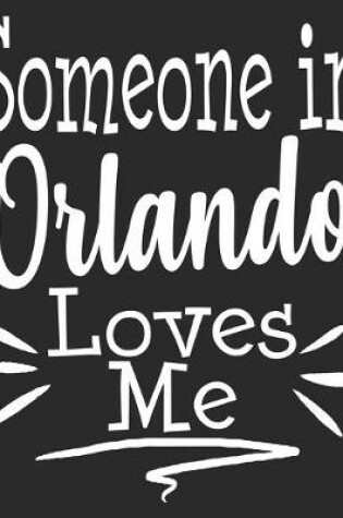 Cover of Someone In Orlando Loves Me