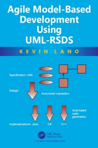 Cover of Agile Model-Based Development Using UML-RSDS