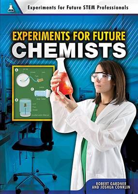 Book cover for Experiments for Future Chemists