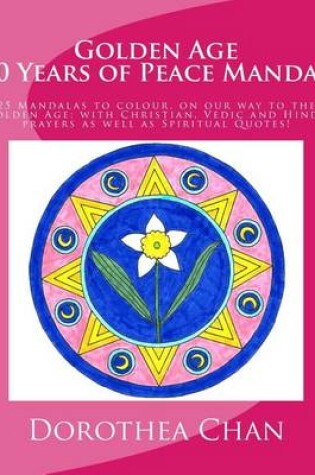 Cover of Golden Age 1000 Years of Peace Mandalas