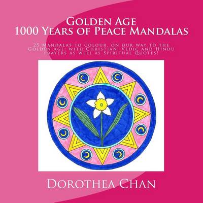 Book cover for Golden Age 1000 Years of Peace Mandalas