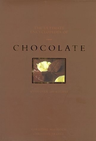 Book cover for The Ultimate Encyclopedia of Chocolate