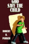 Book cover for God Save the Child