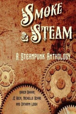 Cover of Smoke and Steam