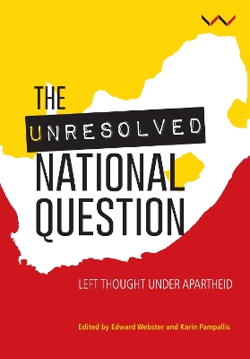 Book cover for The unresolved national question in South Africa