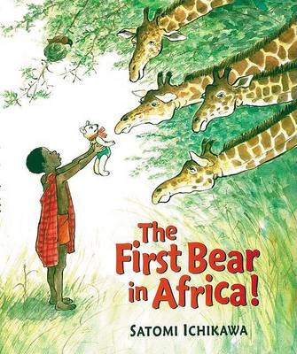 Book cover for The First Bear in Africa!