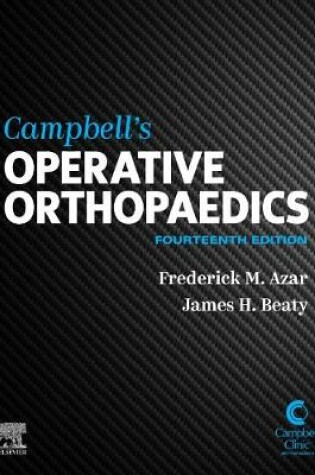 Cover of Campbell's Operative Orthopaedics, E-Book