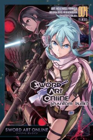 Cover of Sword Art Online: Phantom Bullet, Vol. 4 (manga)