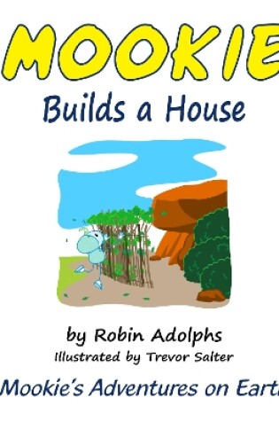 Cover of Mookie Builds a House