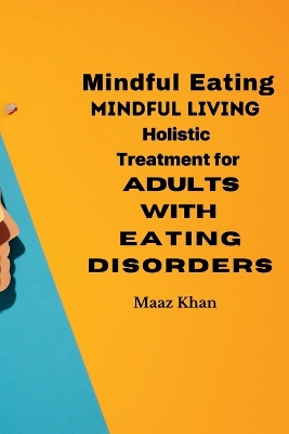 Book cover for Mindful Eating, Mindful Living