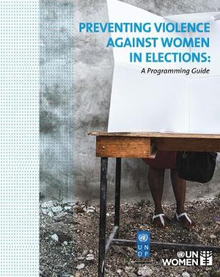 Book cover for Preventing violence against women in elections