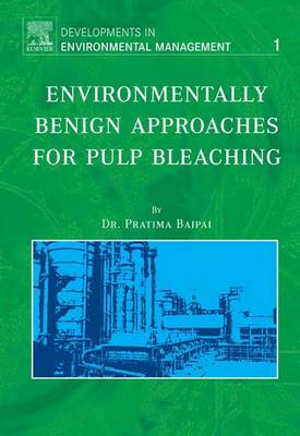 Book cover for Environmentally Benign Approaches for Pulp Bleaching