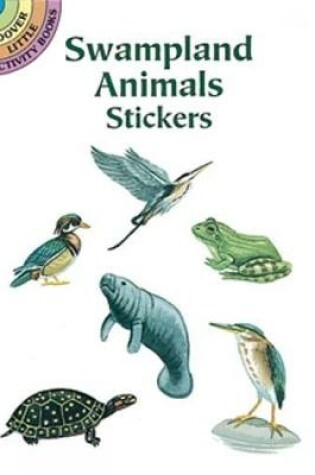 Cover of Swampland Animals Stickers