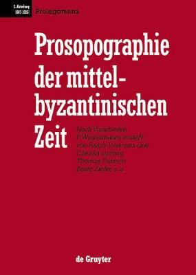 Book cover for Prosopographie der mittelbyzantinischen Zeit, Prolegomena