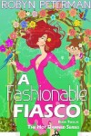 Book cover for A Fashionable Fiasco