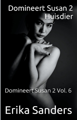 Cover of Domineert Susan 2. Huisdier