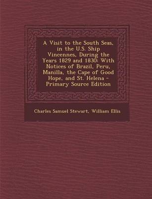 Book cover for A Visit to the South Seas, in the U.S. Ship Vincennes, During the Years 1829 and 1830