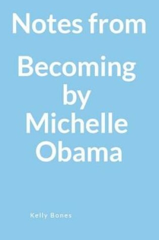 Cover of Notes from Becoming, by Michelle Obama