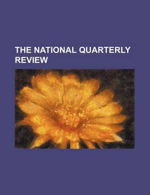 Book cover for The National Quarterly Review (Volume 19-20 (1869-70))