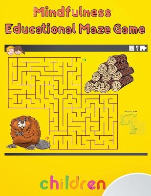 Book cover for Mindfulness Educational Maze Game Children