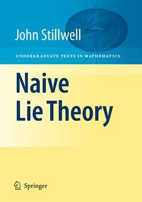 Cover of Naive Lie Theory