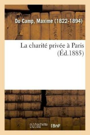 Cover of La Charite Privee A Paris