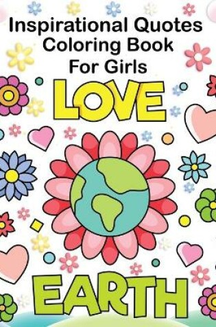 Cover of Inspirational Quotes Coloring Books For Girls