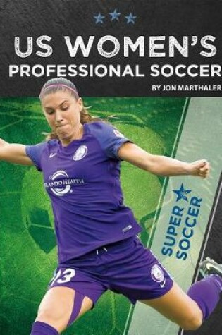 Cover of Us Women's Professional Soccer