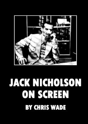 Book cover for Jack Nicholson: On Screen