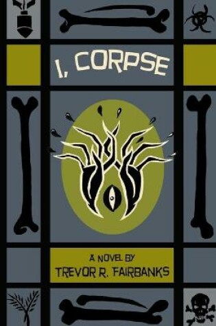 Cover of I, Corpse