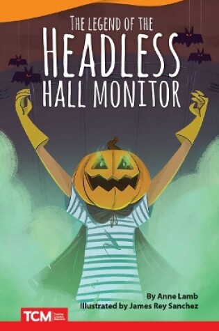 Cover of The Headless Hall Monitor