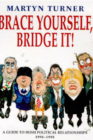 Cover of Brace Yourself, Bridge it!